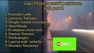 Download lagu Lagu Toraja Mamasa untuk perjalanan jauh dan untuk perantau part 2 mp3 Download lagu Lagu Toraja Mamasa untuk perjalanan jauh dan untuk perantau part 2 mp3