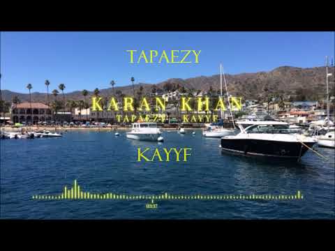 Karan Khan - Tapaezy (Official) - Kayyf