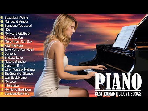 Top 200 Beautiful Romantic Piano Love Songs Melodies - Great Relaxing Piano Instrumental Love Songs