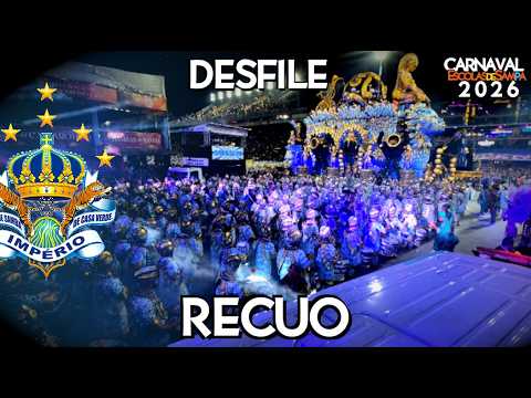 Império de Casa Verde 2026 - RECUO da Barcelona do Samba |DESFILE OFICIAL #BotaOFone #CarnavalSP2026