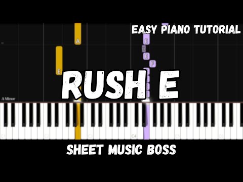 Rush E (Easy Piano Tutorial)