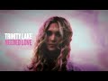 Trinity Lake Needed Love Official Visualizer