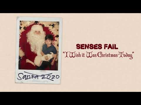 Senses Fail "I Wish It Was Christmas Today"