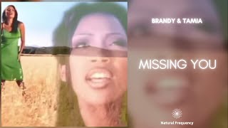 Brandy, Tamia, Gladys Knight and Chaka Khan - Missing You (432Hz)