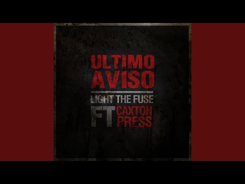 Light the Fuse (Instrumental) (feat. Caxton Press)