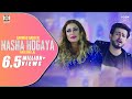 Nasha Hogaya Official Video Sarmad Qadeer Naseebo Lal Punjabi Songs Moviebox Record Label