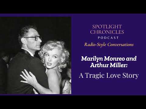 Marilyn Monreo and Arthur Miller: A Tragic Love Story l #marilymonroe #arthurmiller