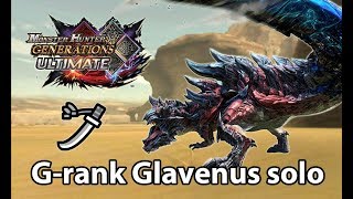 MHGU | G-rank Glavenus solo (Valor Long Sword) - 3