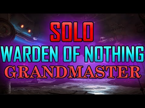 Solo Grandmaster Nightfall - Warden of Nothing (w/ Boss Cheese)