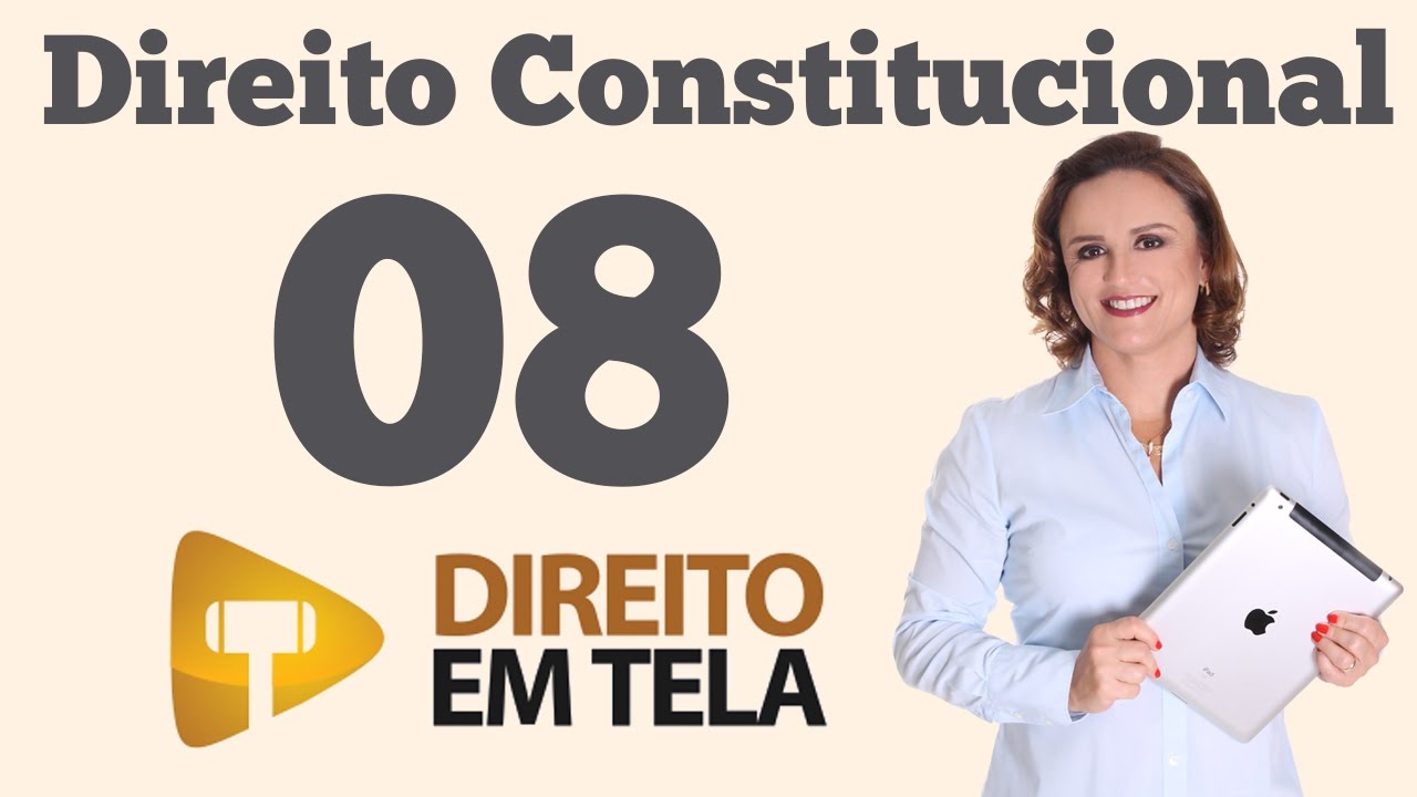 Direito Constitucional - Aula 08 - Poder Constituinte Derivado Decorrente