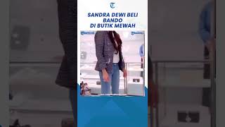 Download lagu Viral Lagu Video Sandra Dewi Beli Bando di Butik Mewah, Netizen: Uang Negara #shorts mp3 Download lagu Viral Lagu Video Sandra Dewi Beli Bando di Butik Mewah, Netizen: Uang Negara #shorts mp3