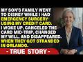 HER TRUE STORY FROM FLORIDA. They Stole Her Card for Disney So She Canceled It Mid-Trip And