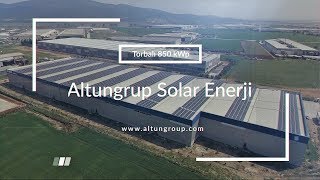 Altungrup Solar Enerji – Çatı Üzeri Güneş Enerji Santrali 850 kW