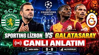 🔴 CANLI | SPORTİNG LİZBON - GALATASARAY DAKİKA SKOR, ANLIK TEPKİ VE GO