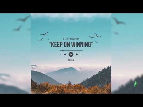 BNick - Keep On Winning (Radio Edit)