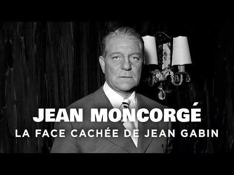 Jean Moncorgé,  la face cachée de Jean Gabin - Un jour, un destin - Documentaire portrait - MP