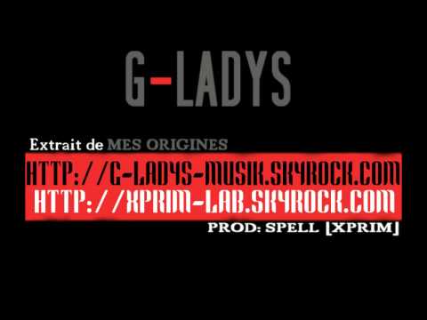 G-Ladys - Sista [Prod de Spell]