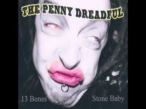 The Penny Dreadful - 13 Bones