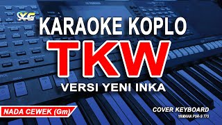 Download lagu TKW KARAOKE NADA CEWEK (VERSI YENI INKA) mp3