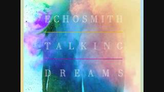 Echosmith - Tell her you love her (Audio)