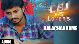 Kalachakrame Audio Song