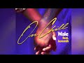 Wale On Chill Feat Jeremih Clean