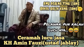 Download lagu KH Amin Fauzi (Ki jablay) terbaru 6 Juni 2022//kocak pisan//walimatul arusy mp3
