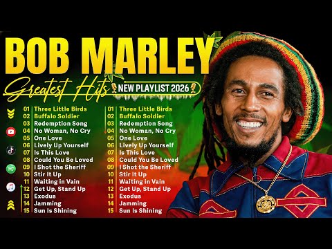Bob Marley - The Best Reggae Songs Of All Time - Greatest Hits Playlist 2026 #Reggae  #bobmarley