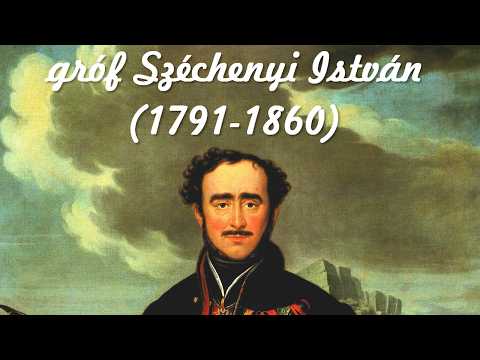 A legnagyobb magyar - gróf Széchenyi István élete