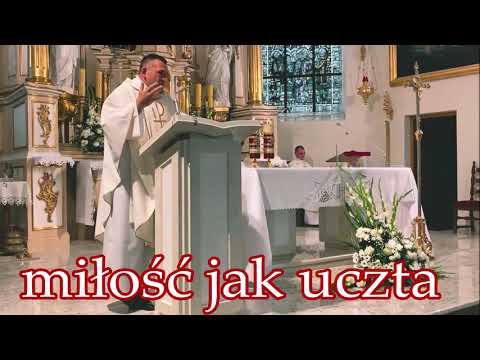 ks. Tomasz Kostecki: miłość jak uczta