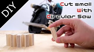 Three ways to cut small wood with circular saw