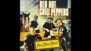 Red Hot Chili Peppers - Fire!Fire!Fire! (2000 B-SIDE ALBUM)