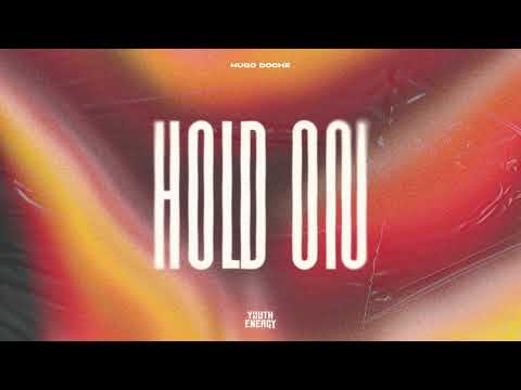 Hugo Doche - Hold On