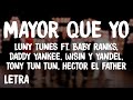 Luny Tunes Mayor Que Yo Letra Lyrics Ft Baby Ranks Daddy Yankee Wisin Y Yandel Hector Tony