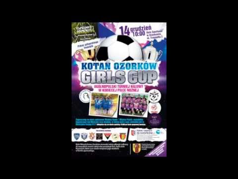 Kotan Ozorków Girls Cup   Radio Żak