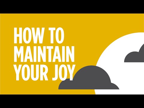 救恩的喜樂。如何保持你的喜樂 (Joy of Salvation: How to Maintain Your Joy)