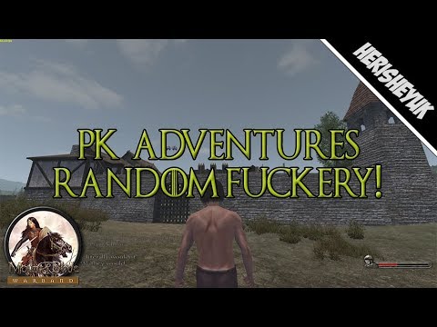 Random PK Fuckery! - Mount & Blade: Warband