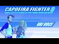 Vai Voce Capoeira Fighter 3 Soundtrack
