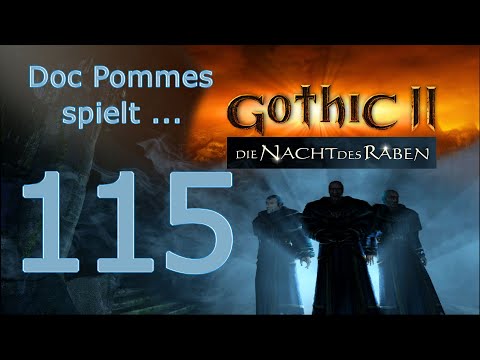 Doc Pommes zockt Gothic 2 - Die Nacht des Raben - 115 - Die Klaue Beliars