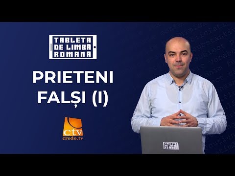 29. Tableta de limbă română - Prieteni falsi (1)