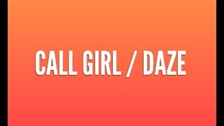 #Day 6 | Call Girl - Daze | [テクパラ][Techpara]
