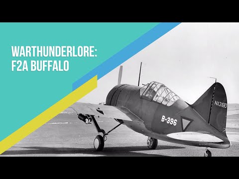 WarThunderLore: The F2A Buffalo