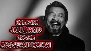 Download lagu JALIL HAMID -MAKAN COVER ABGCERMINMATAAI ( MUZIK) mp3 Download lagu JALIL HAMID -MAKAN COVER ABGCERMINMATAAI ( MUZIK) mp3