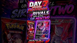 The Mewtwo Chase Continues… Day 7 Was INSANE! 🔥 #packopenning #pokemoncards #destinedrivals