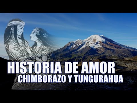 Love story between Chimborazo and Tungurahua. Battle between Ecuadorian volcanoes for the most be...