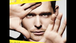 Michael Bublé - Baby You&#39;ve Got What It Takes (Lyrics)