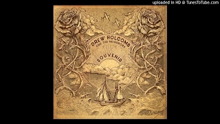 Drew Holcomb - The Morning Song