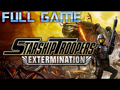 Starship Troopers Extermination SINGLEPLAYER | Full Game Walkthrough | No Commentary