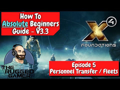 X4 Foundations v3.3 | Absolute Beginners Guide | How To | Episode Five - Our First Fleet / Miner