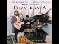 Costumi Sicilliani - Traversata - David Grisman/Carlo Aonzo, Mandolin - Beppe Gambetta, Guitar